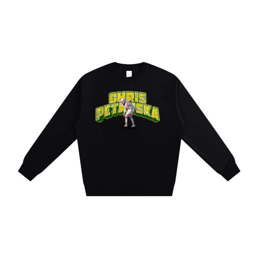 Chris Petruska Sweatshirt
