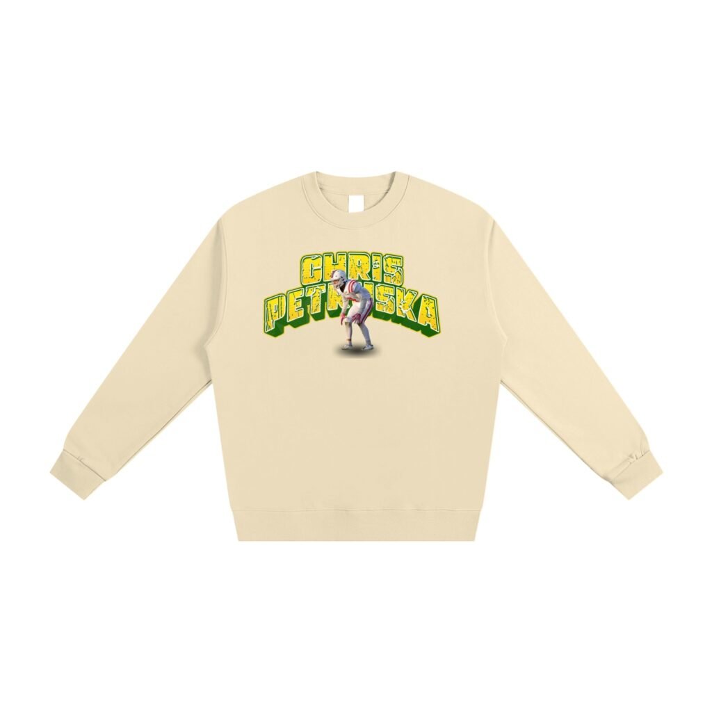Chris Petruska Sweatshirt