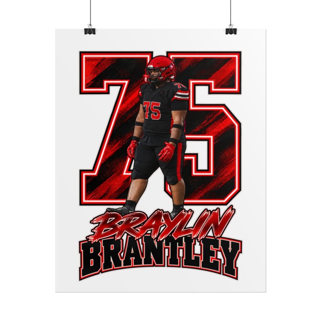 Braylin Brantley Posters