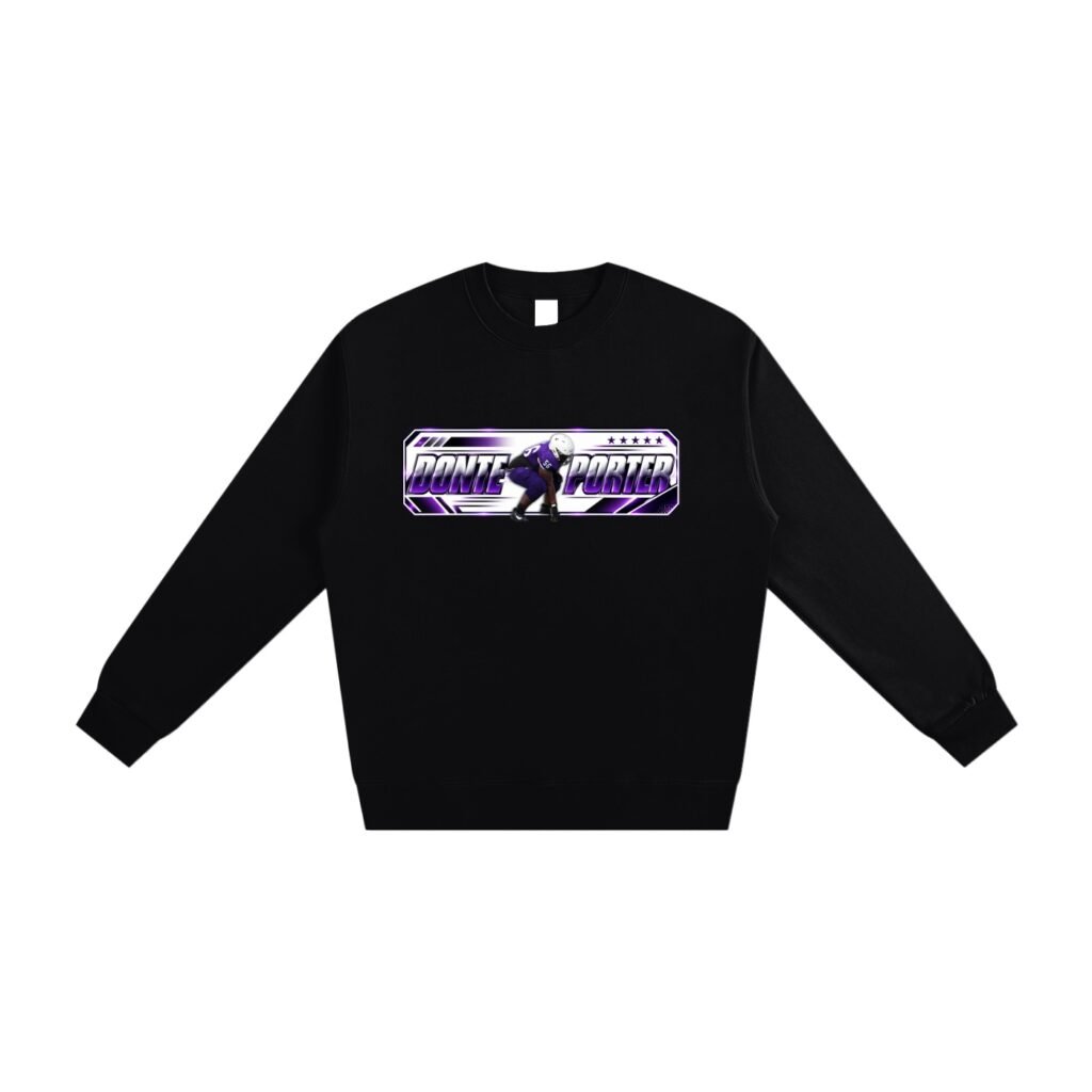 Donte Porter ll Sweatshirt