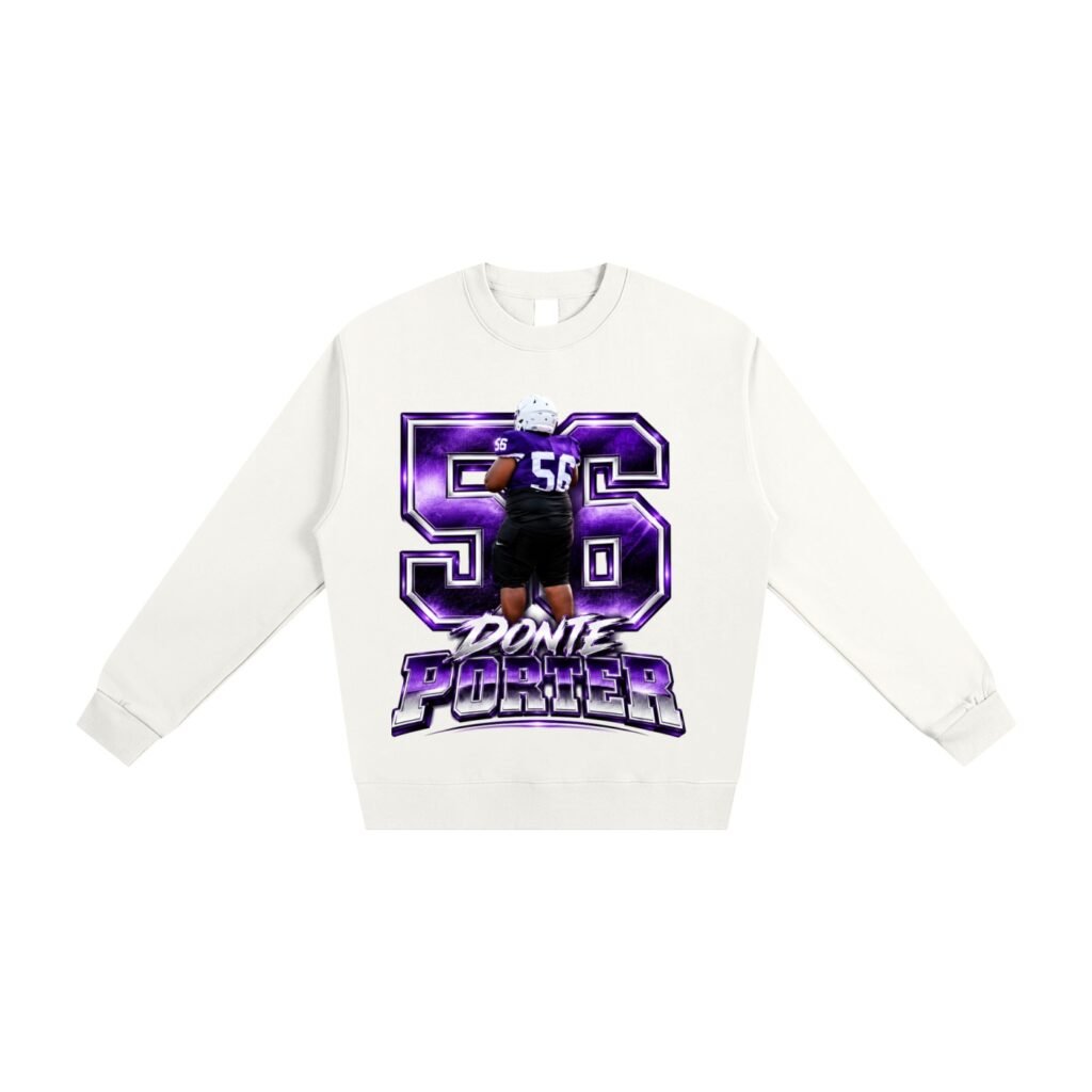 Donte Porter ll   Sweatshirt