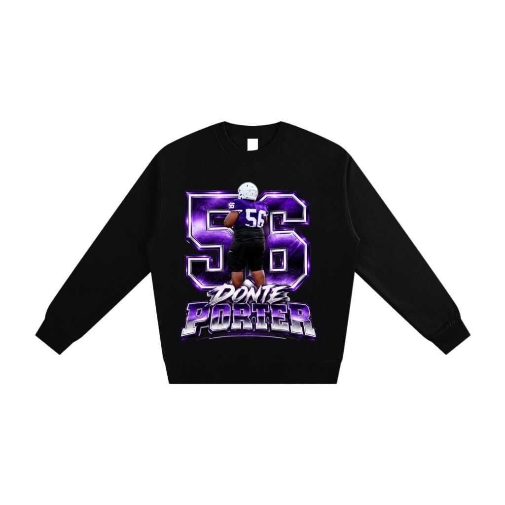 Donte Porter ll Sweatshirt