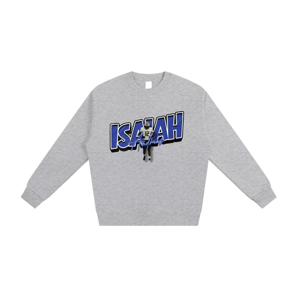 Isaiah Andrews Sweatshirt