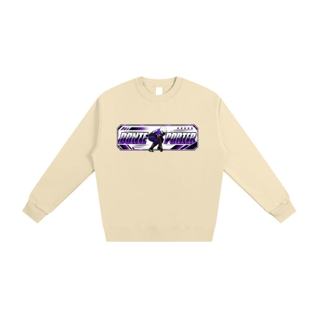 Donte Porter ll Sweatshirt